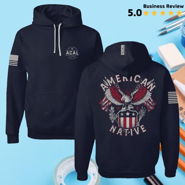 Official Acal Clothing Shop Merch American Native Hoodies