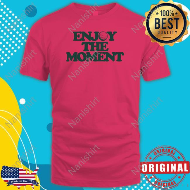 Golf Enjoy The Moment Tee