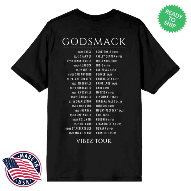 Official Godsmack Merch Store Godsmack Vibez Tour Shirts