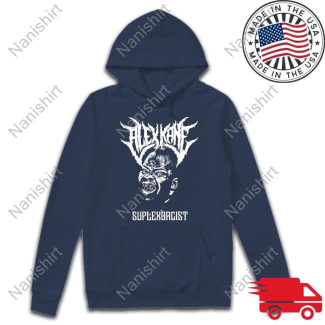 Original Alex Kane Suplexorcist New Shirt