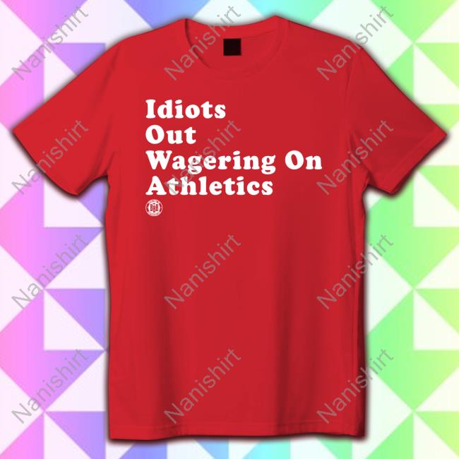 Idiots Shirt