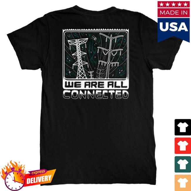 Official PrizzaMike Merch We are all connected - Top Shirt