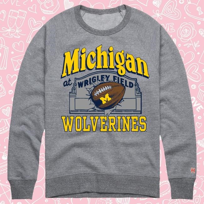 Michigan Wolverines Football Wrigley Field Game Sweatshirt The M Den Shop