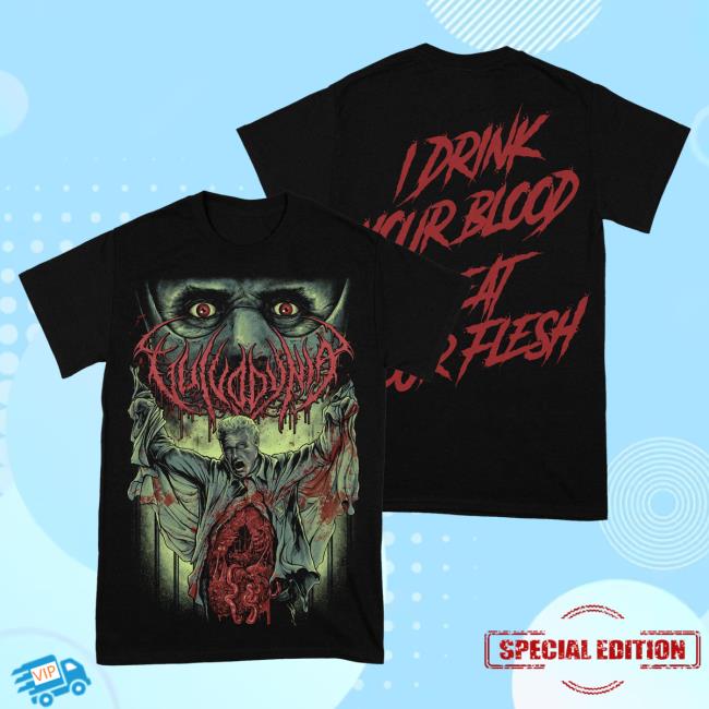 Official Vulvodynia Rising Merch Vulvodynia - I Drink Your Blood I Eat Your Flesh Annibal Lecter Shirt New Risingmerch