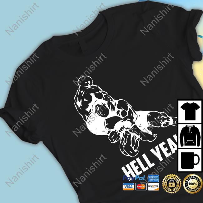 Official Hell Yeah Tee Shirt