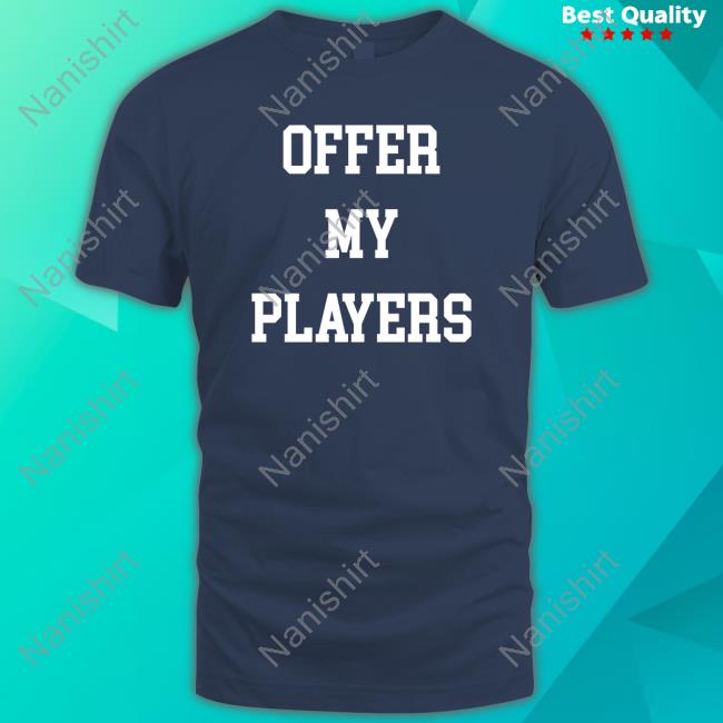 Offer My Players Long Sleeve T Shirt
