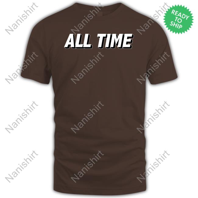 All Time TShirt