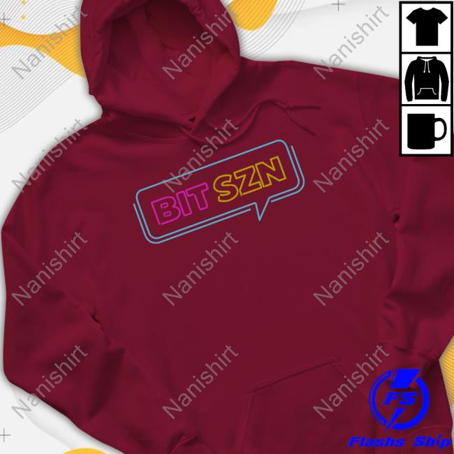 BreakingT Shop Bit Szn With Sayings 106.7 The Fan
