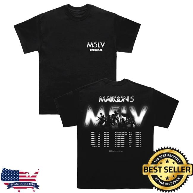 Official Maroon 5 Merch Maroon 5 M5LV 2024 Hot Shirt Maroon5