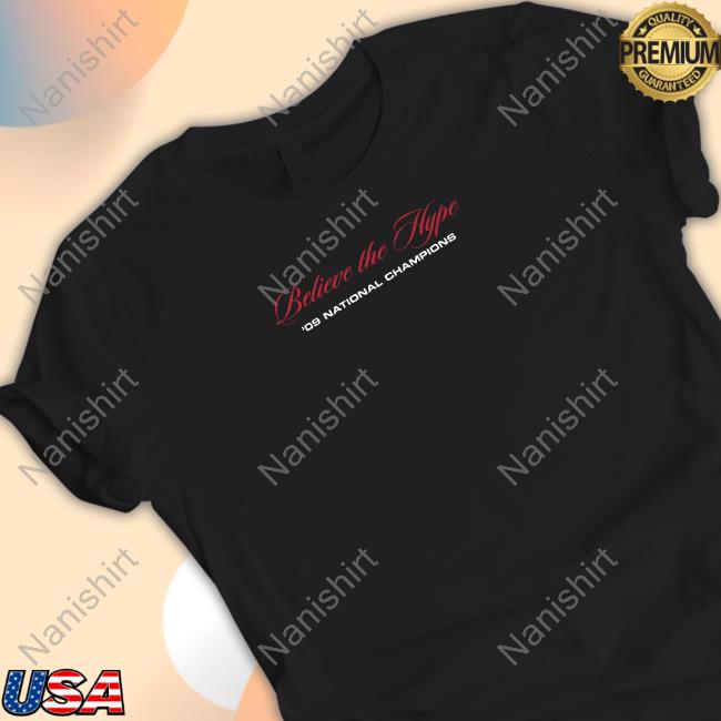 Believe The Hype Shop Believe The Hype 09 National Champions Tee Shirt Nick Kershner