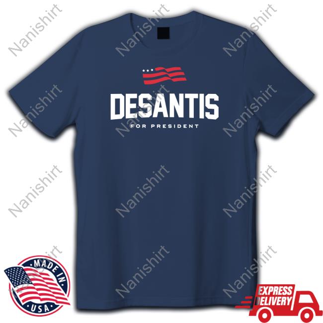 Official DeSantis for President Shirt