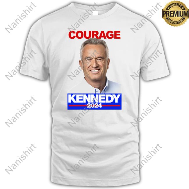 Courage Kennedy 2024 T-Shirt