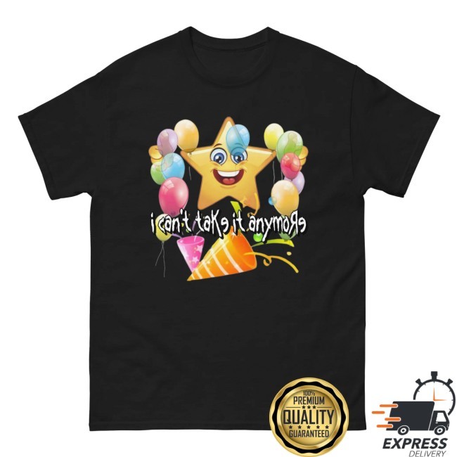 Official I Can’T Take It Anymore Cringey T Shirt - Cringey Tees