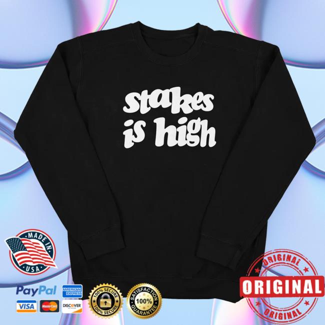 Official Soul Stakes Is High Crew neck