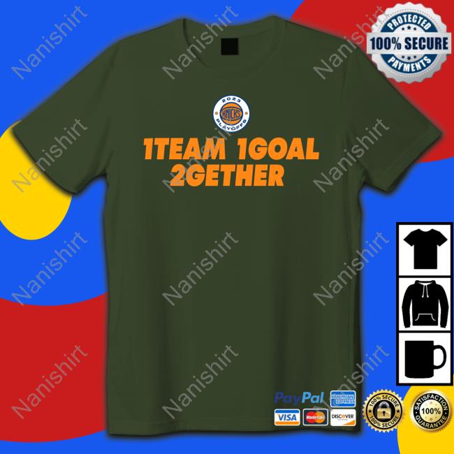 Official New York Knicks 1Team 1Goal 2Gether T Shirts