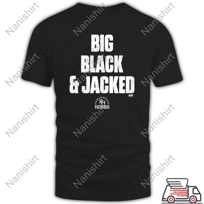 Will Hobbs Big Black & Jacked Powerhouse Hobbs Hoodie