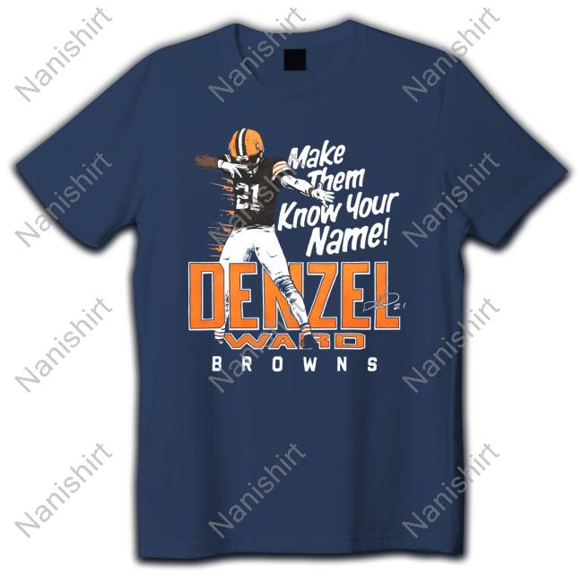 Make Them Know Your Name T-Shirt