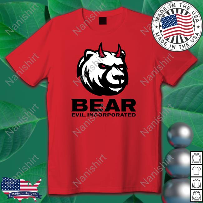Bear Evil Incorporated T Shirt