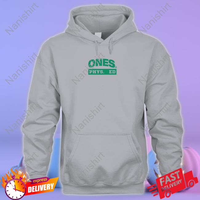 Ones Phys Ed Hoodie