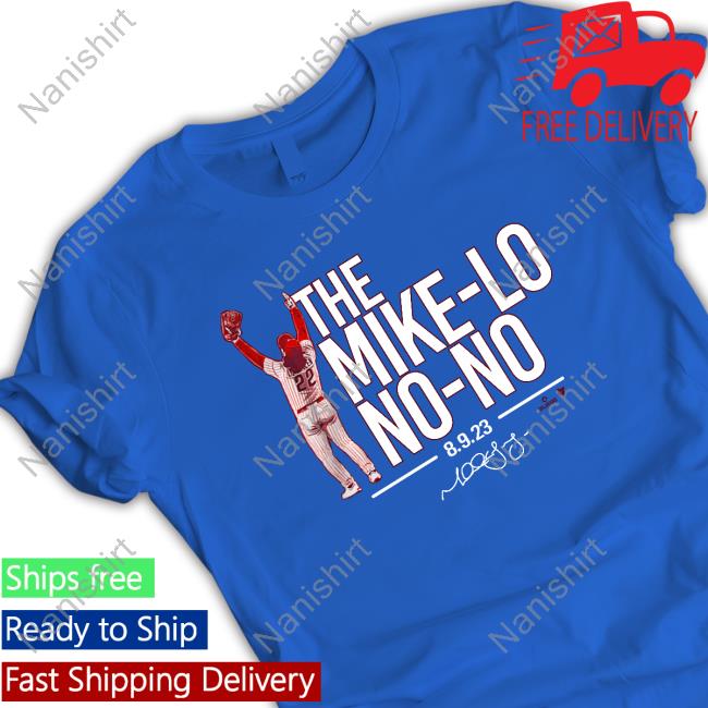 The Mike-Lo No-No Tee Shirt Official Michael Lorenzen The Mike-Lo No-No T Shirt