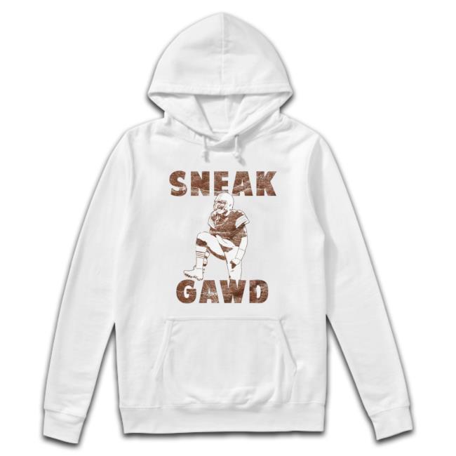 Sneak Gawd Hooded Sweatshirt Sneak Gawd Crewneck Sweatshirt