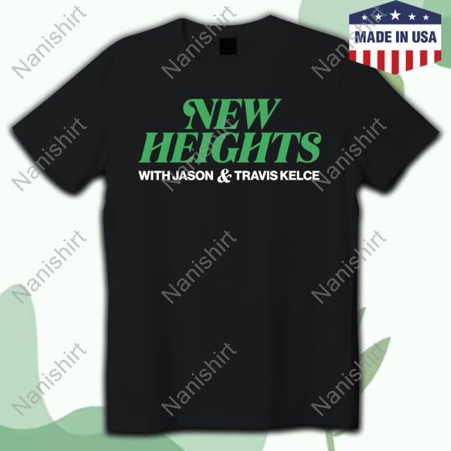 New Heights With Jason And Travis Kelce Tee