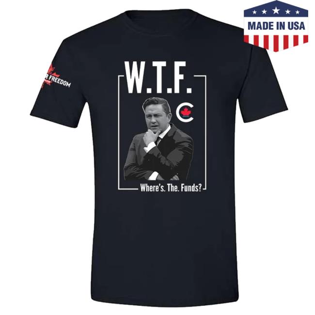 WTF Where's The Funds Shirt