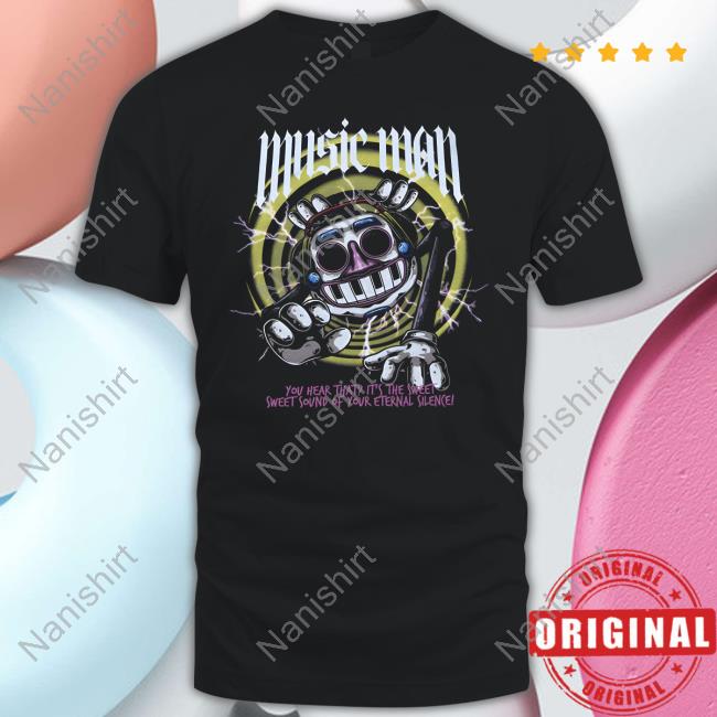 Music Man T-Shirt