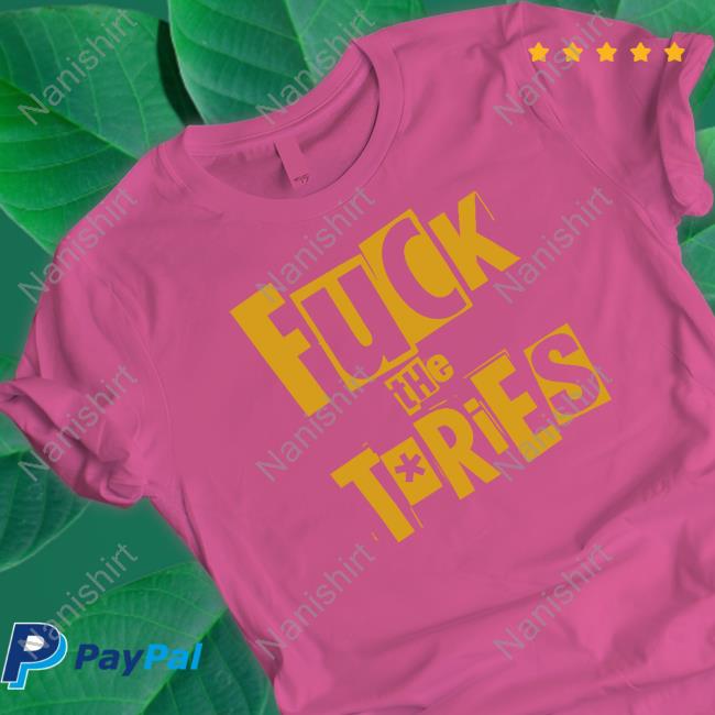 Carla Brown Fuck The Tories Tee Shirt