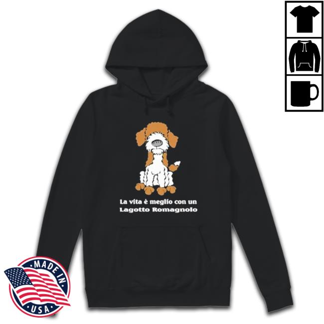 Premium La Vita È Migliore Con Un Lagotto Romagnolo shirt Premium La Vita È Migliore Con Un Lagotto Romagnolo Long Sleeve Shirt