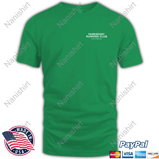 Puresport Running Club The Real Runner's High Shirts