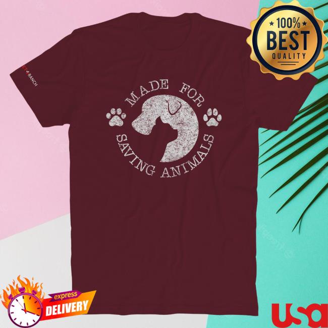 Official Vet Ranch Merch Bunker Branding Vet Ranch Made For Saving Animals Tshirt Cardinal BunkerBranding VetRanch