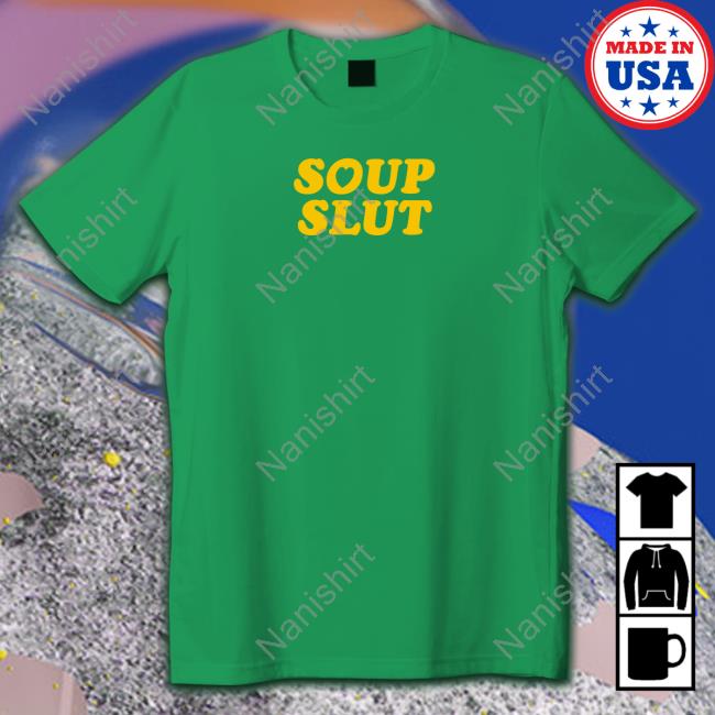 Yellow Soup Slut Shirt The Try Guys Shop Merch Yellow Soup Slut T-Shirt