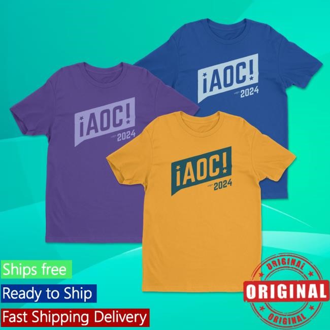 Official Aoc Shop Merch - Alexandria Ocasio-Cortez AOC 2024 Shirt New