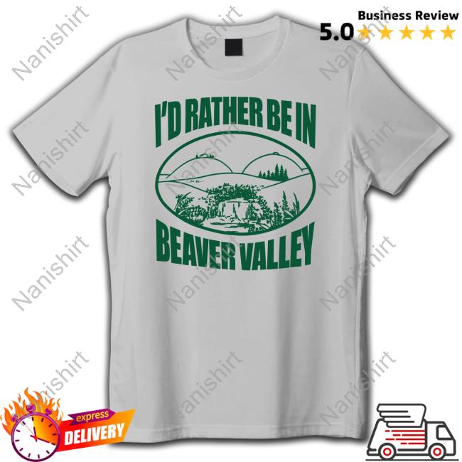 Danny Duncan Merch I'd Rather Be In Beaver Valley Hoodie