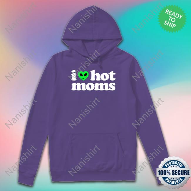 Official I Heart Hot Moms Alien T Shirts