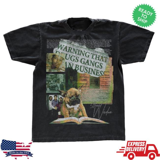 Street Wisdom Sample Tees