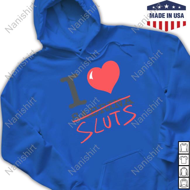 Official I Love Sabrina Sluts T Shirts