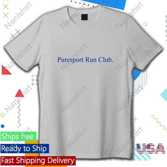 Official Puresport Merch Puresport Run Club Shirts