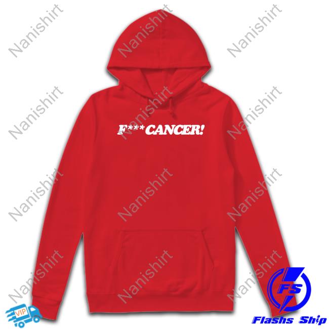 Fuck Cancer Shirts