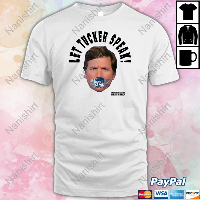 Tucker Carlson Let Tucker Speak T Shirt