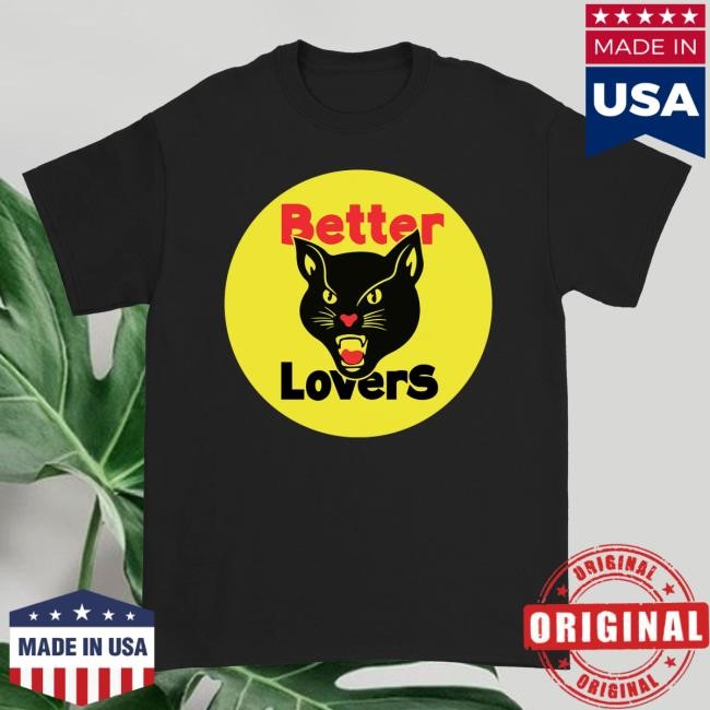 Official Better Lovers Merch Better Lovers - Black Cat Bootleg Shirt New