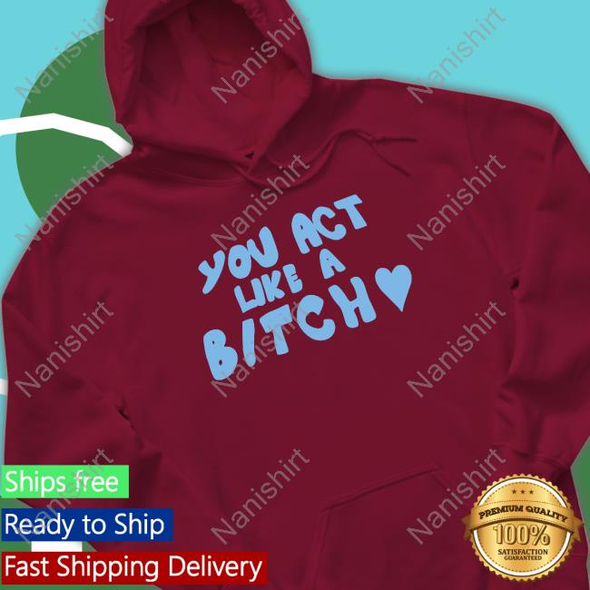 Sabrina Carpenter Shop You Act Like A Bitch Tee Shirt