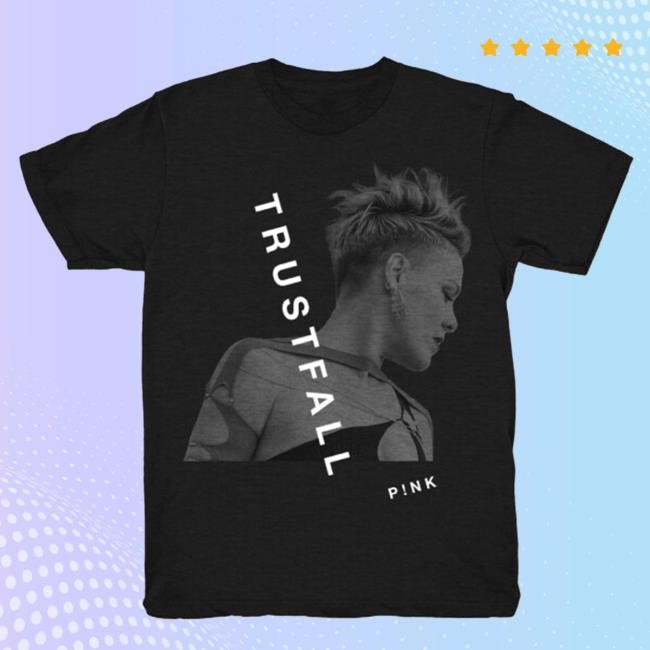 Pink Official Merch Store Shop Trustfall Black New Shirt