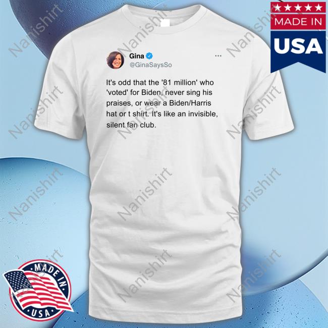 Gina It's Odd That The 81 Million Who Voted For Biden Shirt No Lie with Brian Tyler Cohen
