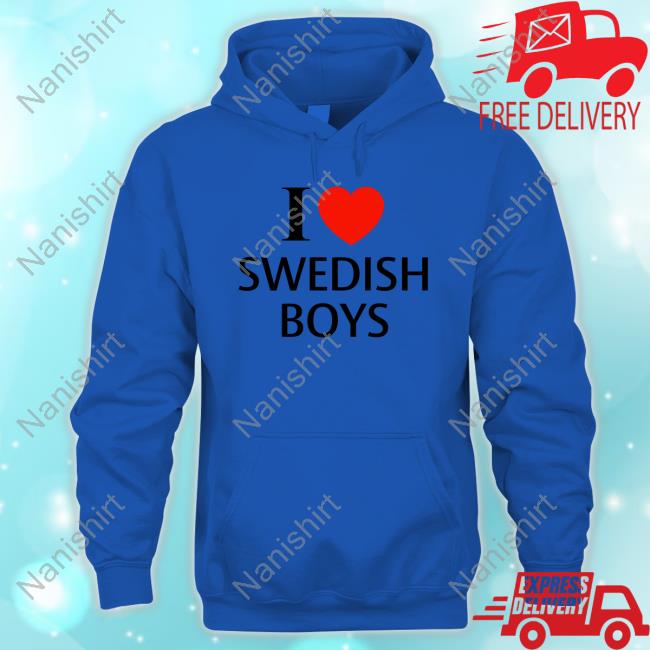 Emmyyoungroyals I Love Swedish Boys T Shirt Emmyyoungroyals I Love Swedish Boys Tee
