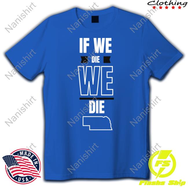 If We Die We Die Hoodie