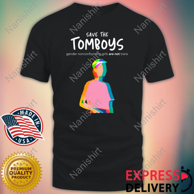 Official Gays Against Groomers Save The Tomboys Shirt
