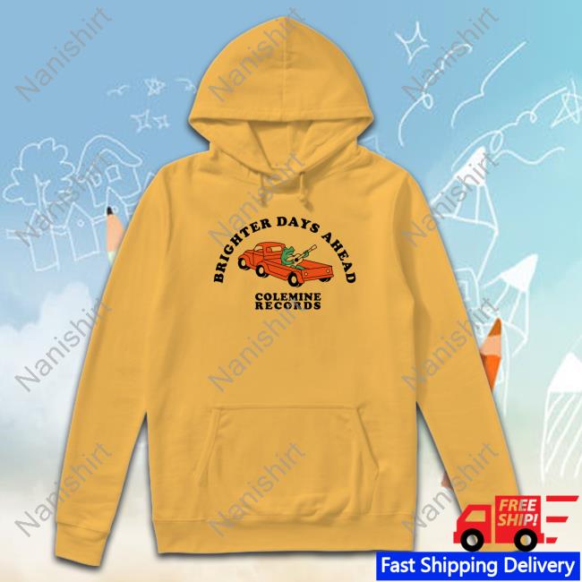 Official Colemine Records Brighter Days Ahead T-Shirt