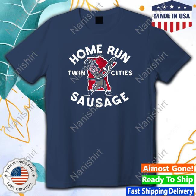 Breaking T Shop Merch Minnesota Home Run Sausage Navy Top Shirt